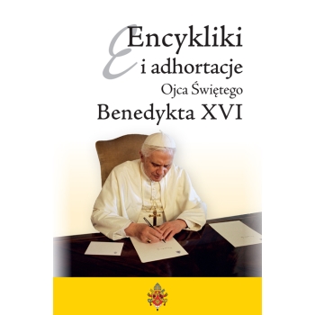 Encykliki i adhortacje Benedykta XVI – Benedykt XVI